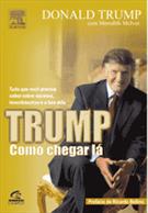 TRUMP: COMO CHEGAR LA