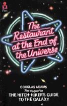 THE RESTAURANT AT THE END OF THE UNIVERSE