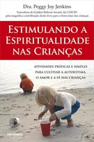 ESTIMULANDO A ESPIRITUALIDADE NAS CRIANÇAS