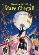 COMO ME TORNEI MARC CHAGALL
