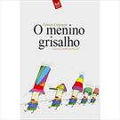 O MENINO GRISALHO