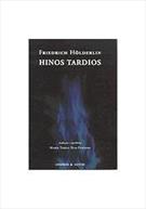 HINOS TARDIOS