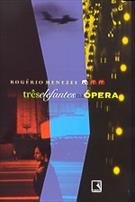 TRES ELEFANTES NA OPERA