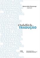 O TRABALHO DA TRADUÇAO
