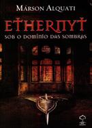ETHERNYT: SOB O DOMINIO DAS SOMBRAS