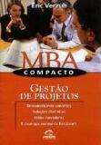 livro MBA COMPACTO: GESTAO DE PROJETOS ( 9788535206371 )