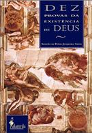 DEZ PROVAS DA EXISTENCIA DE DEUS