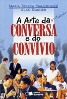 A ARTE DA CONVERSA E DO CONVIVIO