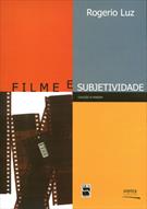 FILME E SUBJETIVIDADE