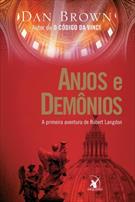 ANJOS E DEMONIOS: A PRIMEIRA AVENTURA DE ROBERT LANGDON