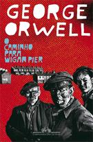 O CAMINHO PARA WIGAN PIER