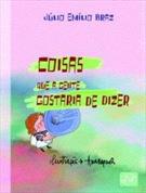 COISAS QUE A GENTE GOSTARIA DE DIZER
