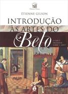 INTRODUÇAO AS ARTES DO BELO: O QUE E FILOSOFAR SOBRE A ARTE?