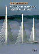 A ARQUITETURA DO NOVO MILENIO
