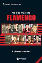 OS DEZ MAIS DO FLAMENGO