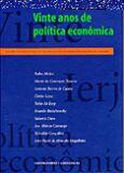 VINTE ANOS DE POLITICA ECONOMICA