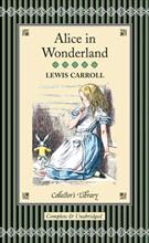 ALICE' S ADVENTURE IN WONDERLAND AND THROUGH THE LOOKING GLASS