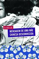 MENSAGEM DE UMA MAE CHINESA DESCONHECIDA
