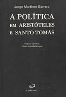 A POLITICA EM ARISTOTELES E SANTO TOMAS