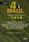 4 X BRASIL: ITINERARIOS DA CULTURA BRASILEIRA