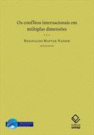 OS CONFLITOS INTERNACIONAIS EM MULTIPLAS DIMENSOES