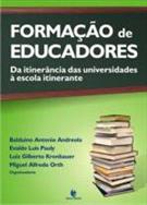 FORMAÇAO DE EDUCADORES: DA ITINERANCIA DAS UNIVERSIDADES A ESCOLA ITINERANTE