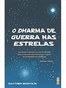 O DHARMA DE GUERRA NAS ESTRELAS