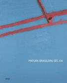PINTURA BRASILEIRA SEC. XXI