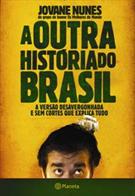 A OUTRA HISTORIA DO BRASIL