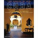 THE HOUSES OF OLD CUBA