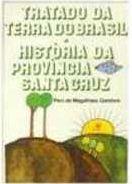 TRATADO DA TERRA DO BRASIL: HISTORIA DA PROVINCIA SANTA CRUZ