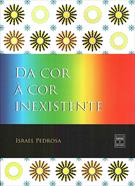 DA COR A COR INEXISTENTE