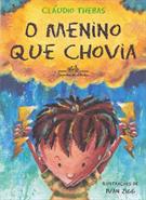 O MENINO QUE CHOVIA