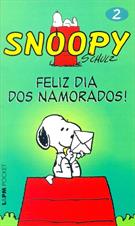SNOOPY 2: FELIZ DIA DOS NAMORADOS