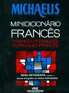 MINIDICIONARIO MICHAELIS FRANCES-PORTUGUES / PORTUGUES-FRANCES
