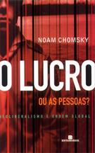 O LUCRO OU AS PESSOAS?: NEOLIBERALISMO E ORDEM SOCIAL