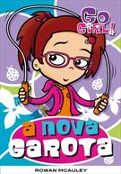 A NOVA GAROTA