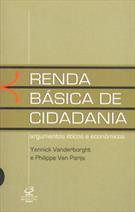 RENDA BASICA DE CIDADANIA: ARGUMENTOS ETICOS E ECONOMICOS