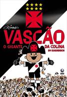 VASCAO: O GIGANTE DA COLINA EM QUADRINHOS