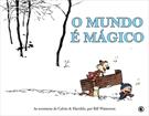 O MUNDO E MAGICO: AS AVENTURAS DE CALVIN E HAROLDO