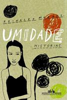 UMIDADE: HISTORIAS