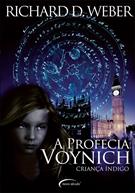 A PROFECIA VOYNICH: CRIANÇA INDIGO
