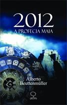 2012: A PROFECIA MAIA