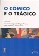 O COMICO E O TRAGICO