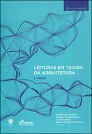 LEITURAS EM TEORIA DA ARQUITETURA: 2. TEXTOS