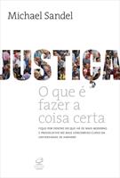 JUSTIÇA: O QUE E FAZER A COISA CERTA