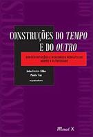 CONSTRUÇOES DO TEMPO E DO OUTRO: REPRESENTAÇOES E DISCURSOS MIDIATICOS SOBRE A ALTERIDADE