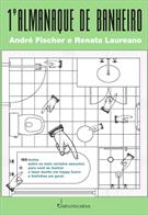 PRIMEIRO ALMANAQUE DE BANHEIRO