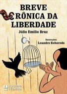 BREVE CRONICA DA LIBERDADE