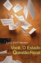 VOCE, O ESTADO E A QUESTAO FISCAL